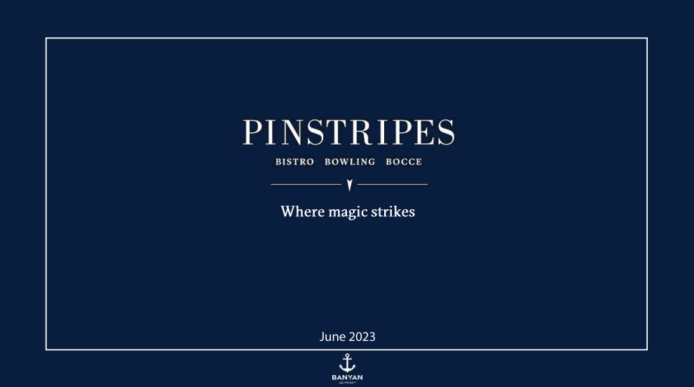 Pinstripes (PNST) via Banyan Acq (BYN) deck
